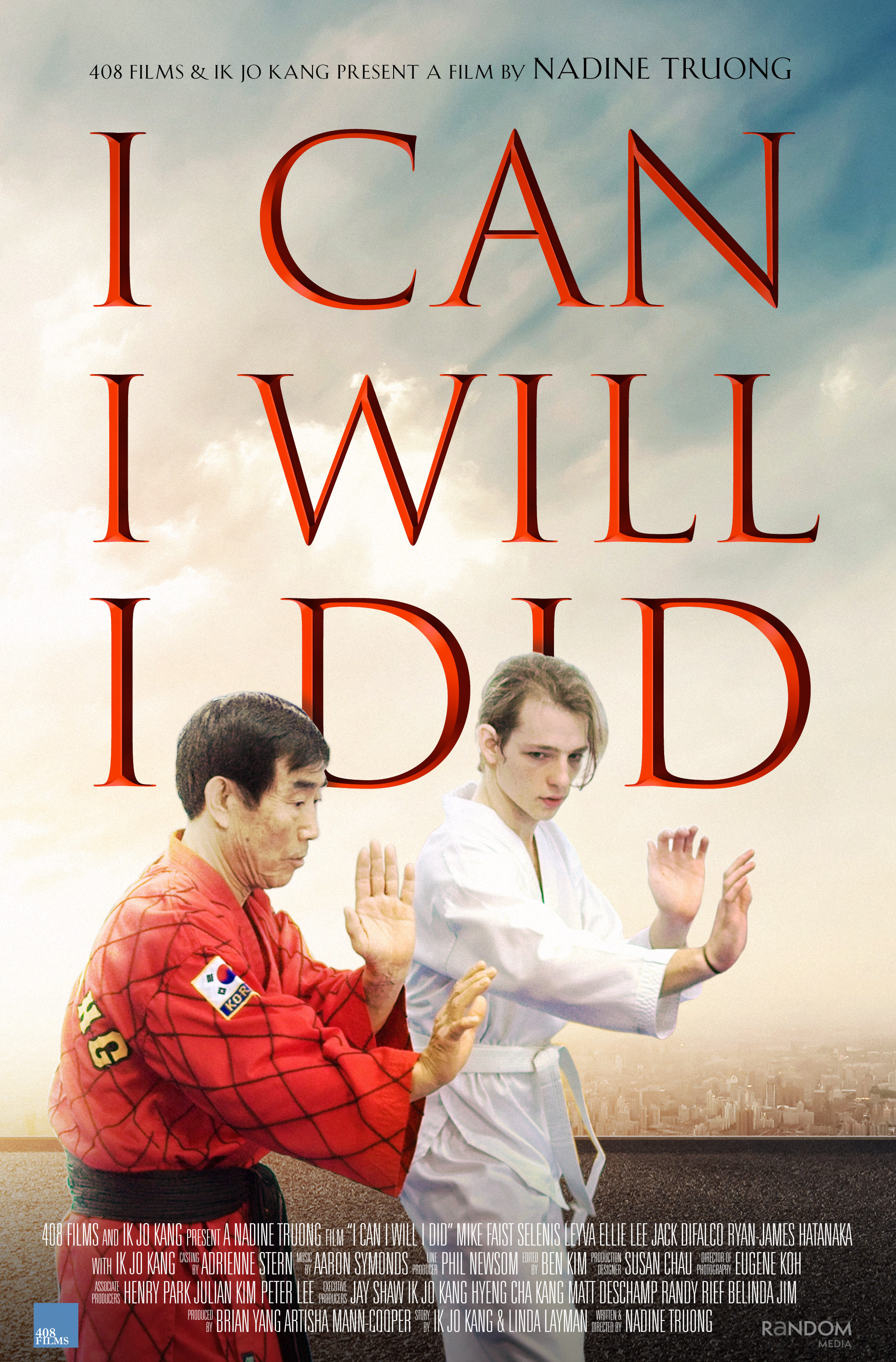 I Can I Will I Did