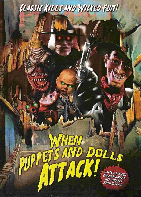 When Puppets and Dolls Attack! (2004)