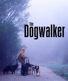 The Dogwalker (2002)