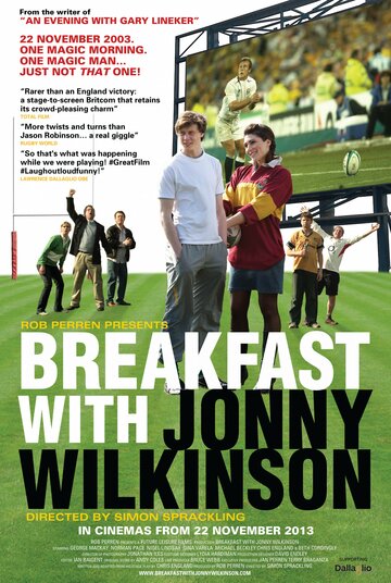 Breakfast with Jonny Wilkinson (2013)