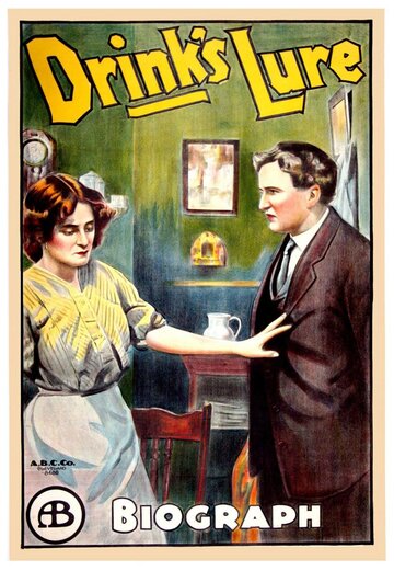 Drink's Lure (1913)